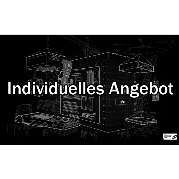 Gaming PC - Individuelles Angebot